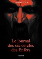 Couverture du livre « Le journal des six cercles des Enfers » de David Louvier aux éditions Verone