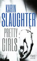 Couverture du livre « Pretty girls » de Karin Slaughter aux éditions Harpercollins