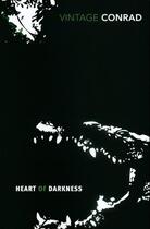 Couverture du livre « Heart of darkness » de Joseph Conrad aux éditions Vintage Classic