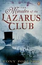 Couverture du livre « The Minutes of the Lazarus Club » de Pollard Tony aux éditions Penguin Books Ltd Digital