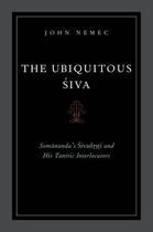 Couverture du livre « The ubiquitous siva: somananda's sivadrsti and his tantric interlocuto » de Nemec John aux éditions Editions Racine