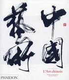 Couverture du livre « L'art chinois » de Colin Mackenzie aux éditions Phaidon