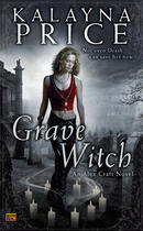 Couverture du livre « Grave Witch » de Kalayna Price aux éditions Penguin Group Us