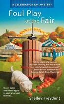 Couverture du livre « Foul Play at the Fair » de Freydont Shelley aux éditions Penguin Group Us