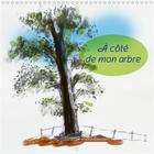 Couverture du livre « À côté de mon arbre (Calendrier mural 2020 300 × 300 mm Square) ; Auprès des arbres (Calendrier mensuel, 14 Pages ) » de Noelle Prinz aux éditions Calvendo