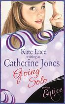 Couverture du livre « Going Solo » de Jones Catherine aux éditions Little Brown Book Group Digital