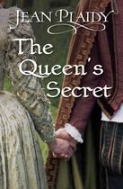 Couverture du livre « The Queen's Secret » de Plaidy Jean aux éditions Random House Digital