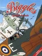 Couverture du livre « Biggles t.1 ; spitfire parade » de Bergese/Johns aux éditions Cinebook