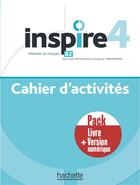 Couverture du livre « Inspire 4 : pack cahier d'activités + version numérique » de Delphine Twardowski-Vieites et Veronique Boisseaux aux éditions Hachette Fle