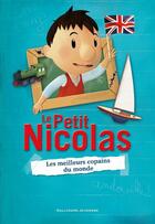 Couverture du livre « Le Petit Nicolas t.3 ; les meilleurs copains du monde » de Valerie Latour-Burney aux éditions Gallimard-jeunesse