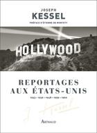 Couverture du livre « Reportages aux États-Unis » de Joseph Kessel aux éditions Arthaud