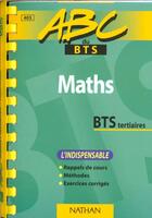 Couverture du livre « Mathematiques Tertiaire ; L'Indispensable » de Jean-Denis Astier aux éditions Nathan