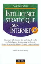Couverture du livre « Intelligence Strategique Sur Internet +Cd-Rom ; Comment Developper Des Activites De Veille » de Carlo Revelli aux éditions Dunod