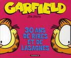 Couverture du livre « Garfield Hors-Série : 30 ans de rires et de lasagnes » de Jim Davis aux éditions Dargaud