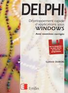 Couverture du livre « Delphi Developpement Rapide S/Windows » de Jp Dubois aux éditions Eyrolles