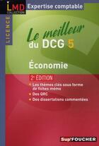 Couverture du livre « Le meilleur du DCG 5 ; économie (2e édition) » de Pierre Frois aux éditions Foucher