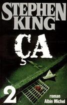 Couverture du livre « Ça Tome 2 » de Stephen King aux éditions Albin Michel