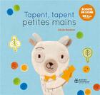 Couverture du livre « Tapent, tapent petites mains » de Cecile Bonbon aux éditions Didier Jeunesse