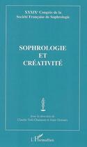Couverture du livre « Sophrologie et créativité » de Claudie Terk-Chalanset et Alain Donnars aux éditions L'harmattan