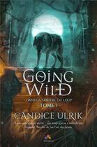 Couverture du livre « Dans la tanière du loup » de Candice Ulrik aux éditions Mxm Bookmark