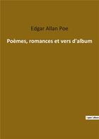 Couverture du livre « Poèmes romances et vers d'album » de Edgar Allan Poe aux éditions Culturea