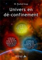 Couverture du livre « Univers en de-confinement » de Iraqi Rachid aux éditions Saint Honore Editions