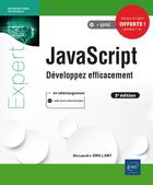 Couverture du livre « JavaScript ; développez efficacement (3e édition) » de Alexandre Brillant aux éditions Eni