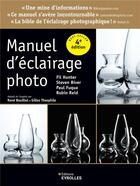 Couverture du livre « Manuel d'éclairage photo (4e édition) » de Paul Fuqua et Fil Hunter et Steven Biver et Robin Reid aux éditions Eyrolles