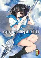 Couverture du livre « Strike the blood Tome 1 » de Tate et Manyako et Gakuto Mikumo aux éditions Kana