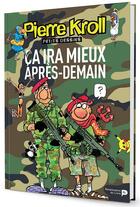 Couverture du livre « Ça ira mieux demain 2016 » de Pierre Kroll aux éditions Les Arenes