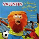 Couverture du livre « Valentin, le tamarin terriblement bagarreur » de Nelson/Provost aux éditions Belin