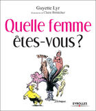 Couverture du livre « Quelle femme etes-vous ? » de Lyr G. aux éditions Organisation