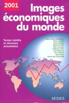 Couverture du livre « Images Economiques Du Monde En 2001 » de Claude Gamblin aux éditions Cdu Sedes