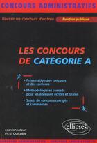 Couverture du livre « Les concours de categorie a » de Quillien P-J. aux éditions Ellipses