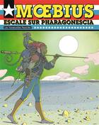 Couverture du livre « Escale sur Pharagonescia » de Moebius aux éditions Humanoides Associes