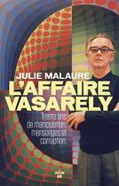 Couverture du livre « Vasarely, l'héritage maudit » de Julie Malaure aux éditions Cherche Midi