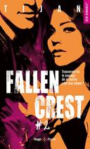 Couverture du livre « Fallen crest Tome 2 » de Tijan aux éditions Hugo Poche