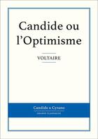 Couverture du livre « Candide ou l'optimisme » de Voltaire aux éditions Candide & Cyrano