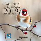 Couverture du livre « L'agenda des oiseaux (édition 2019) » de Marie-Luce Hubert et Jean-Louis Klein aux éditions Rustica