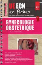 Couverture du livre « Ue ecn en fiches gynecologie » de R.Vanspranghels aux éditions Vernazobres Grego