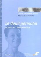 Couverture du livre « Le deuil perinatal » de Haussaire-Niquet C. aux éditions Le Souffle D'or