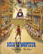Couverture du livre « Diego le dompteur » de Tjibbe Veldkamp et Philip Hopman aux éditions Sarbacane