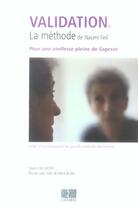 Couverture du livre « Validation la methode naomie feil - la methode de naomi feil » de Naomi Feil aux éditions Lamarre