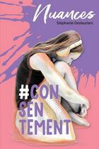 Couverture du livre « # consentement » de Stephanie Deslauriers aux éditions Boomerang Jeunesse