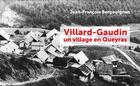 Couverture du livre « Villard-Gaudin, un village en Queyras » de Jean-Francois Bergouignan aux éditions Transhumances