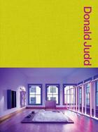 Couverture du livre « Donald Judd : spaces, Judd foundation New York & Texas » de  aux éditions Prestel
