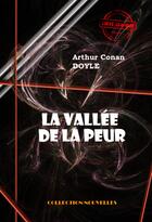 Couverture du livre « La vallée de la peur » de Arthur Conan Doyle aux éditions Ink Book