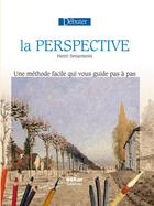 Couverture du livre « Debuter la perspective - nouvelle edition » de Henri Senarmont aux éditions Oskar