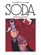 Couverture du livre « Soda Tome 11 : Prières et balistique » de Philippe Tome et Bruno Gazzotti aux éditions Dupuis