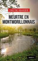 Couverture du livre « Meurtre en Montmorillonais » de Ribardiere Christine aux éditions Geste